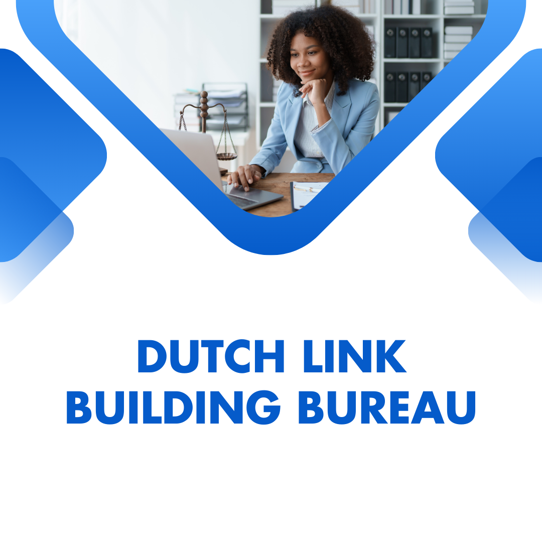 Dutch link building bureau