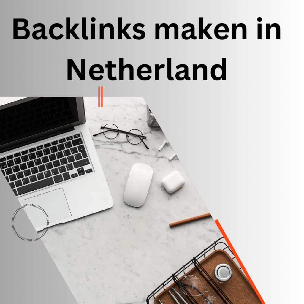 Backlinks maken in Netherland