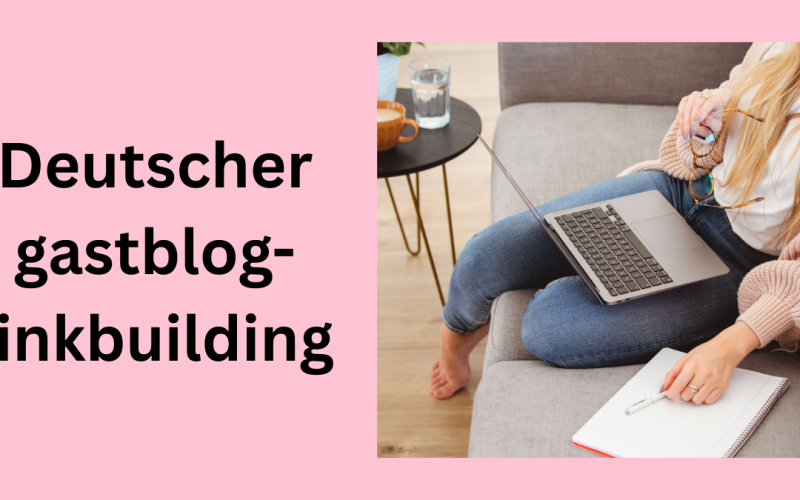 Deutscher gastblog-linkbuilding