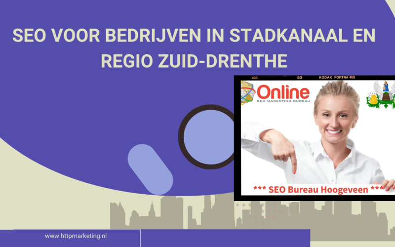SEO voor bedrijven in Stadkanaal en regio Zuid-Drenthe